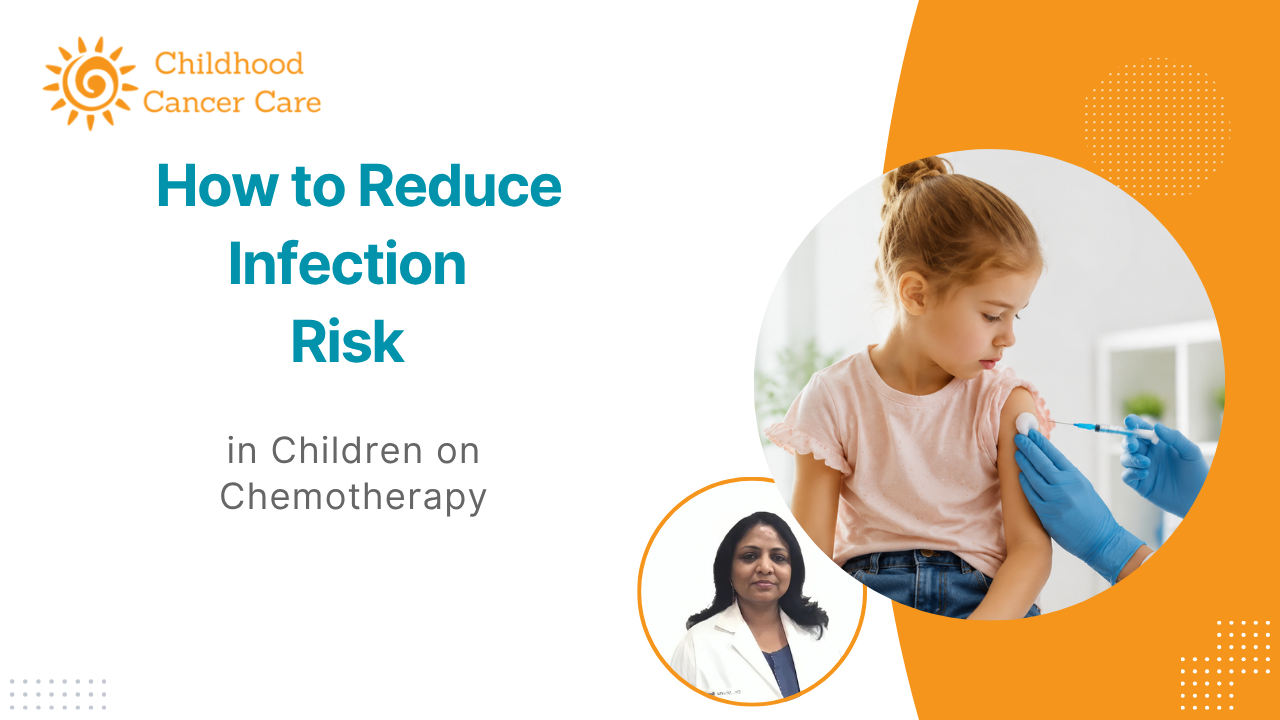 How to Reduce Infection Risks During Chemotherapy for Children