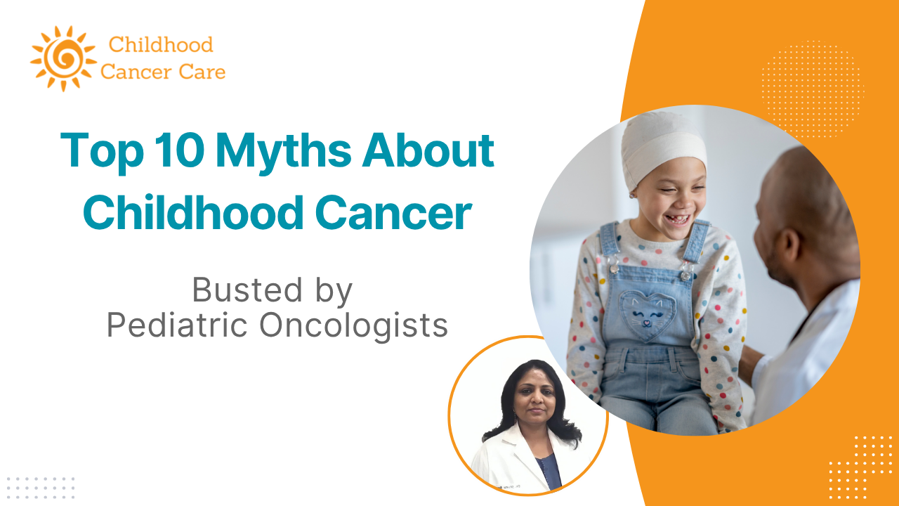 Top 10 Myths About Childhood Cancer Busted